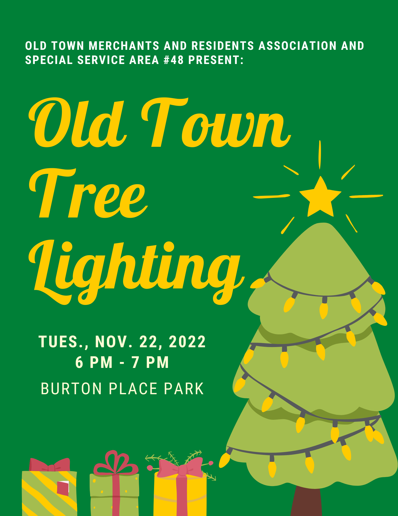 Old Town Merchants & Residents Association Old Town Tree Lighting at